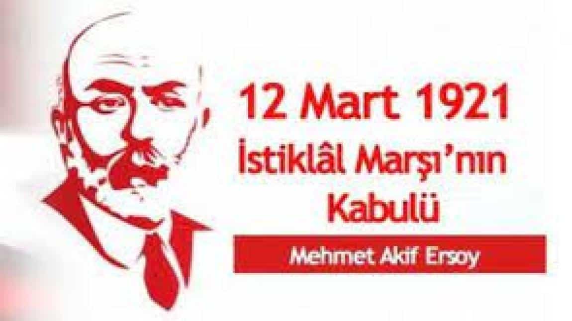 İstiklal Marşımızın Kabulü ve Mehmet Akif Ersoy'u Anma Programı